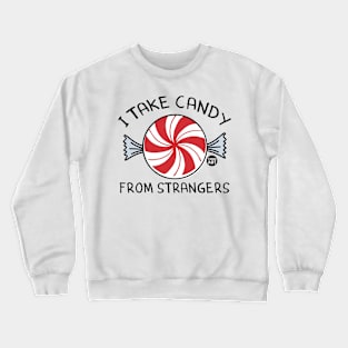 CANDY STRANGERS Crewneck Sweatshirt